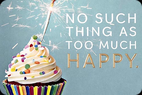 No Such Thing as Too Much Happy email background